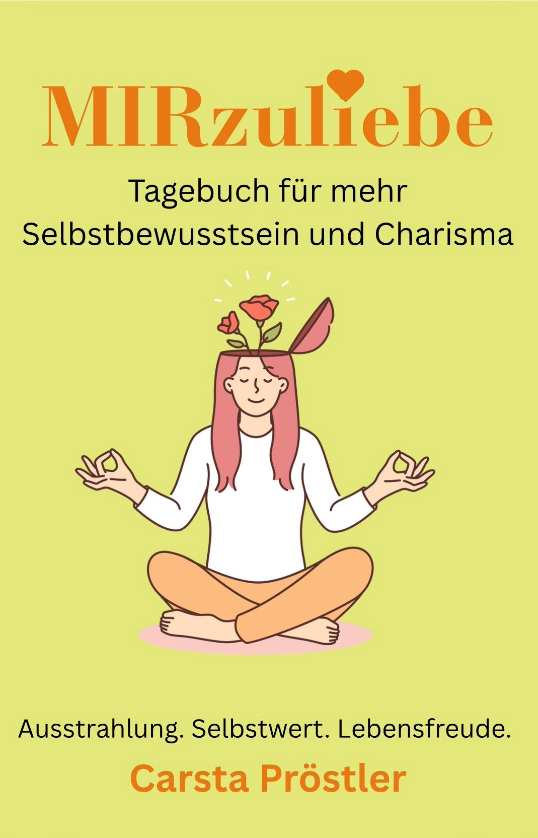 Cover: MIRzuliebe Tagebuch