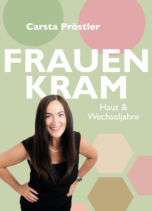 Frauenkram: Haut und Wechseljahre